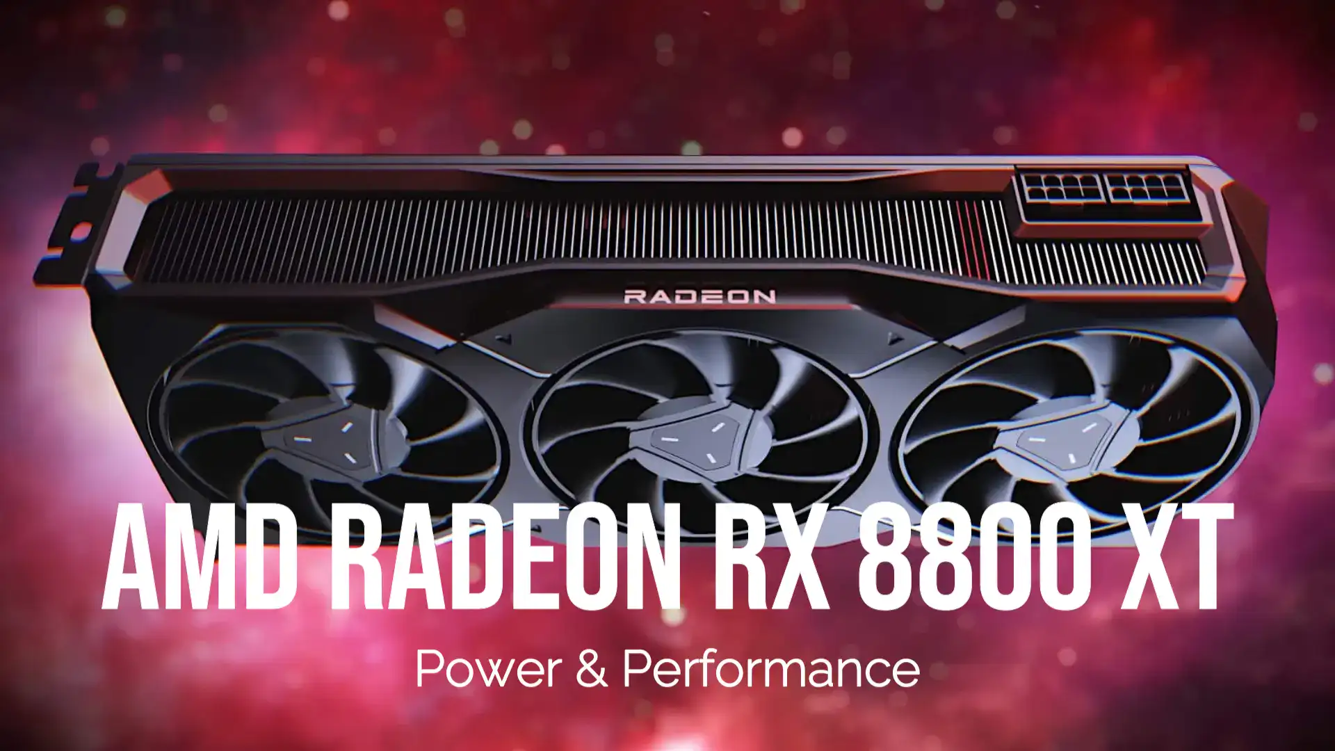 AMD Radeon RX 8800 XT Leak – Matches RTX 4080