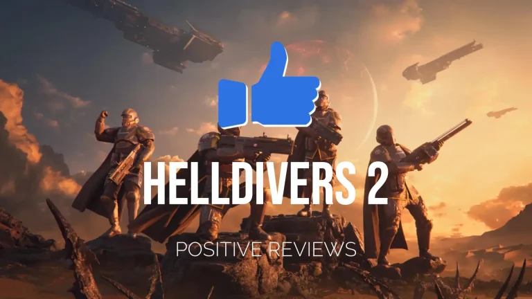 Helldivers 2 positive reviews