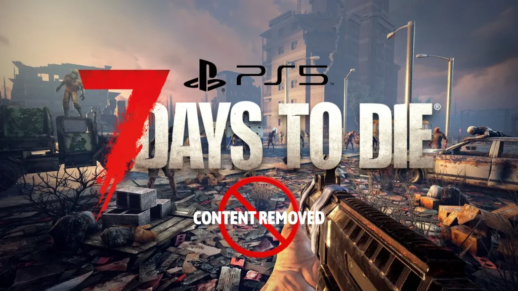 7 Days to Die PS5 Japan Version Temporarily Removed