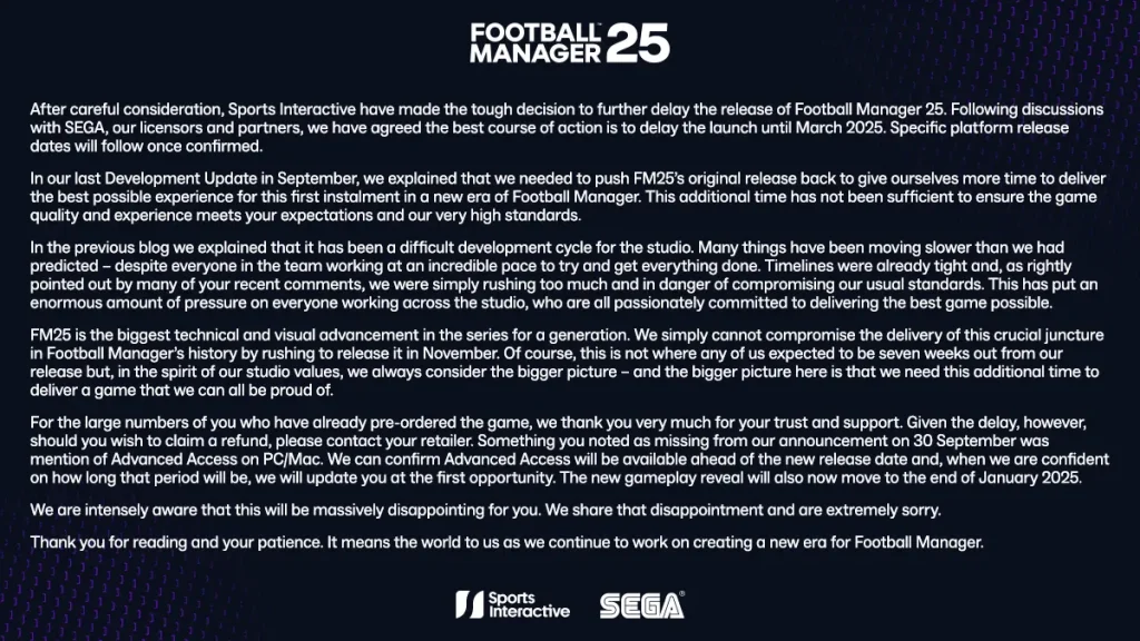 Football Manager 2025 Delayed Statement