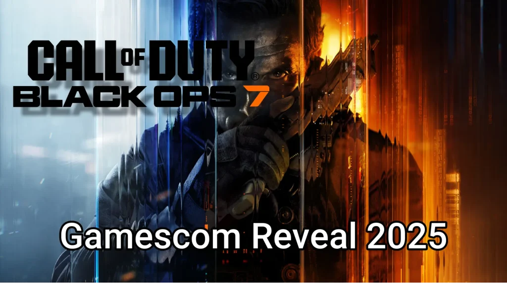 Call of Duty: Black Ops 7 Reveal at Gamescom 2025