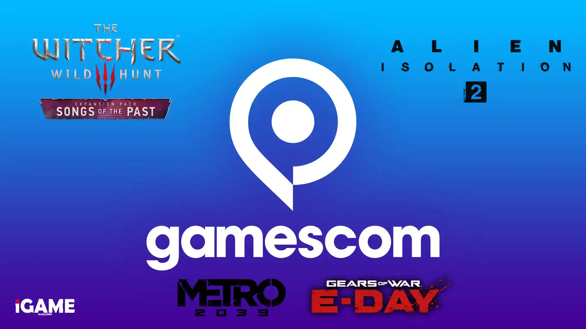 Gamescom 2026 featuring The Witcher 3, Alien Isolation 2, Metro 2039 and Gears of War E-Day